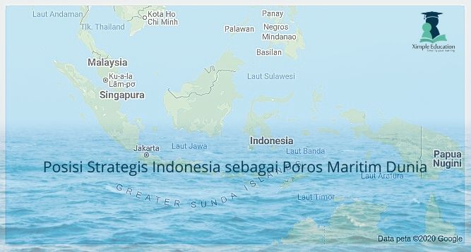 Posisi Strategis Indonesia sebagai Poros Maritim Dunia